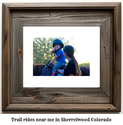 trail rides near me in Sherrelwood, Colorado